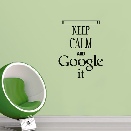 Keep Calm and Google It Wall Decal ( KC370 )