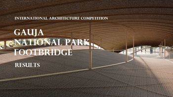 rchitecture Competition - The Gauja National Park Footbridge