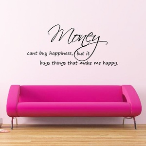 Money Cant Buy Happiness Wall Decal 